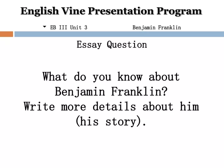 english vine presentation program