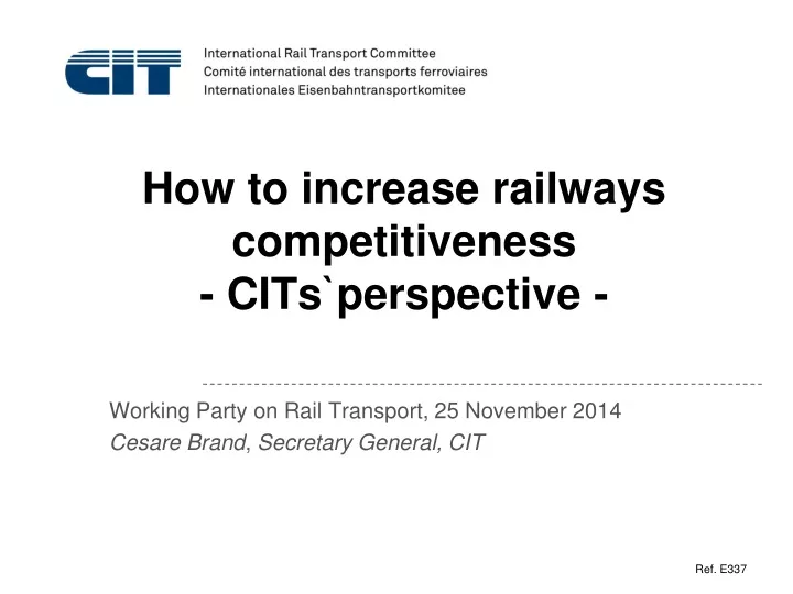 how to increase railways competitiveness cits perspective