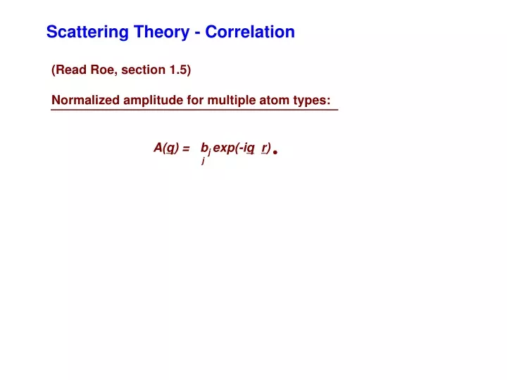 scattering theory correlation
