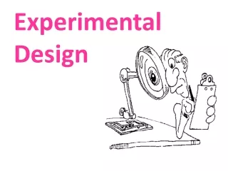 Experimental Design