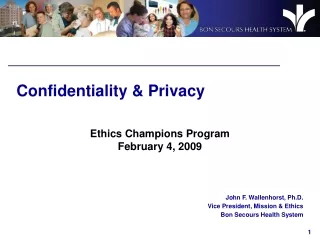 Confidentiality &amp; Privacy
