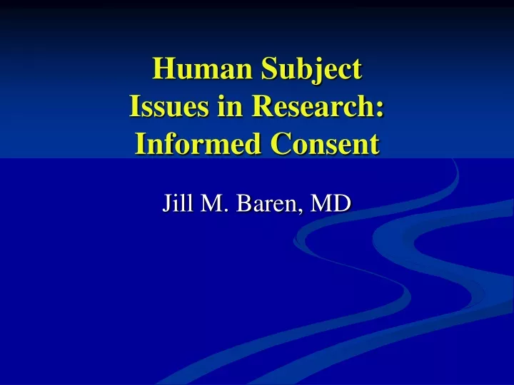 human subject issues in research informed consent