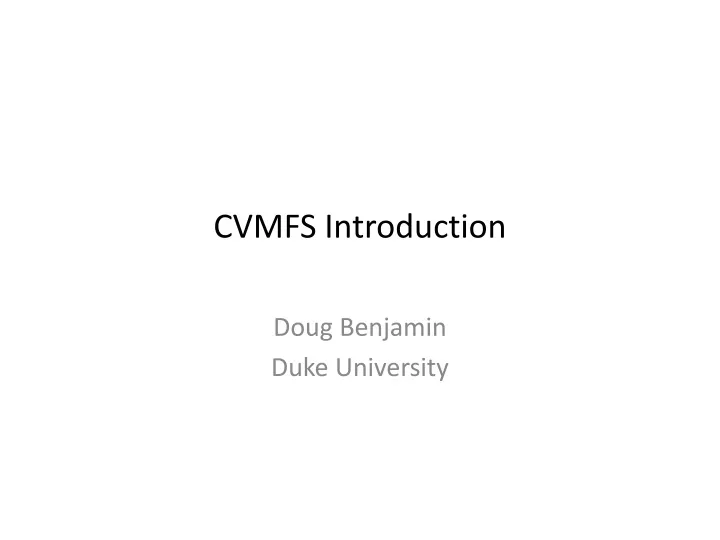cvmfs introduction