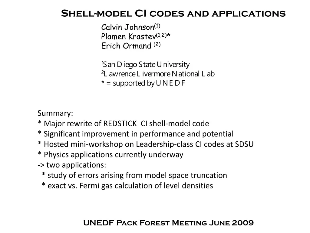 PPT - Enhancing Shell Model CI Codes: Performance and Applications ...