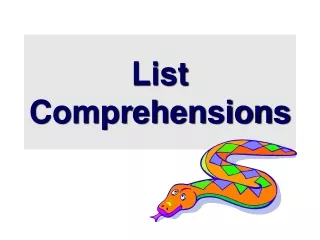 List Comprehensions