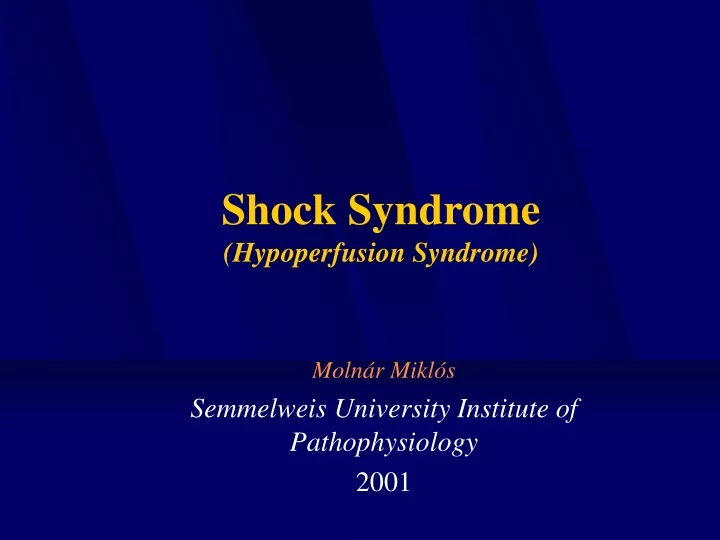 shock syndrome hypoperfusion syndrome