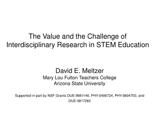 The Value and the Challenge of Interdisciplinary Research in STEM Education