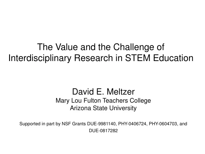 the value and the challenge of interdisciplinary research in stem education
