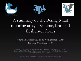 A summary of the Bering Strait mooring array – volume, heat and freshwater fluxes