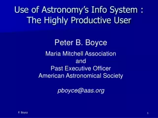 Use of Astronomy’s Info System : The Highly Productive User