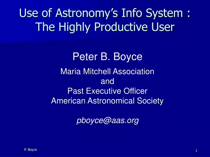 use of astronomy s info system the highly productive user