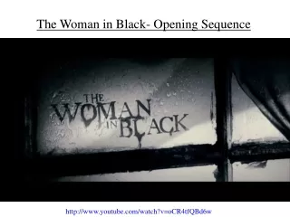 The Woman in Black- Opening Sequence