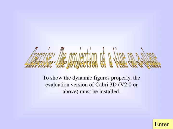 exercise the projection of a line on a plane