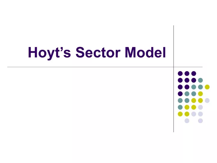 hoyt s sector model