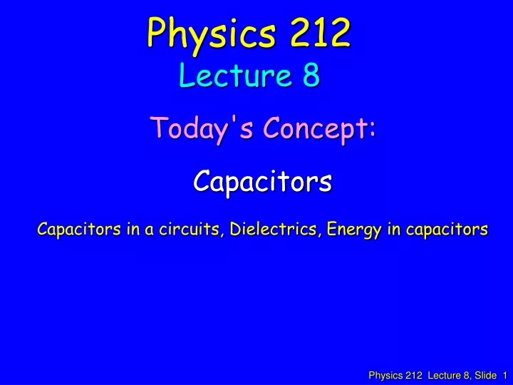 physics 212 lecture 8