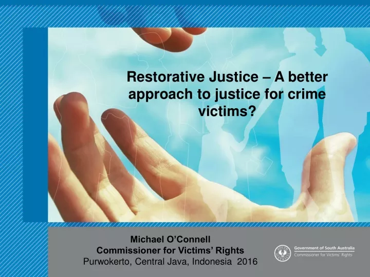 restorative justice a better approach to justice