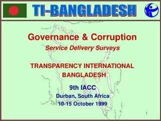 Governance &amp; Corruption   Service Delivery Surveys TRANSPARENCY INTERNATIONAL   BANGLADESH