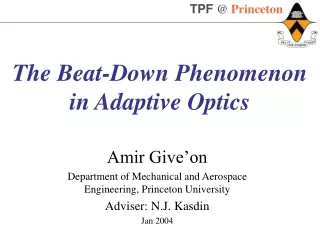 The Beat-Down Phenomenon in Adaptive Optics