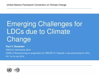 Emerging Challenges for LDCs due to Climate Change