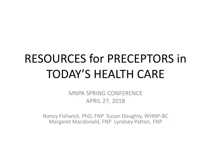 resources for preceptors in today s health care