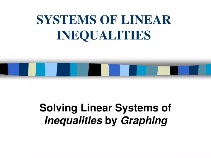 systems of linear inequalities