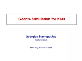 Geant4 Simulation for KM3