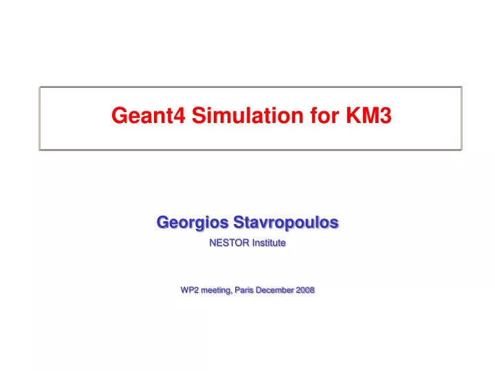 geant4 simulation for km3