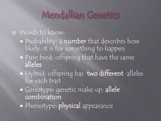 Mendallian  Genetics