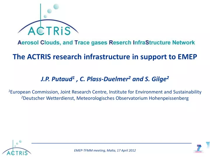 the actris research infrastructure in support