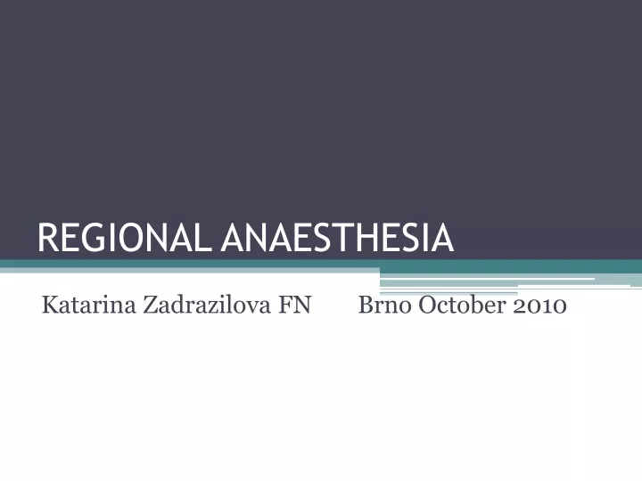 regional anaesthesia