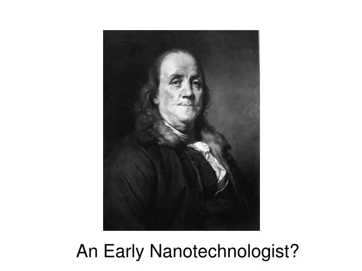 an early nanotechnologist