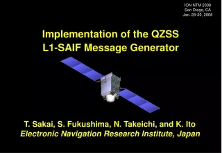 T. Sakai, S. Fukushima, N. Takeichi, and K. Ito Electronic Navigation Research Institute, Japan