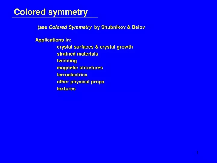 colored symmetry