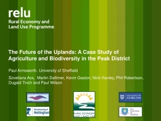The Future of the Uplands: A Case Study of Agriculture and Biodiversity in the Peak District