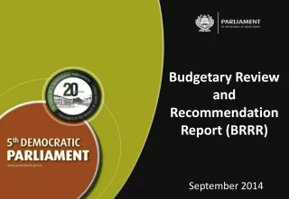 Budgetary  Review and Recommendation Report (BRRR)
