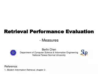 Retrieval Performance Evaluation  - Measures