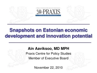 Snapshots  on  Estonian economic development  and  innovation potential
