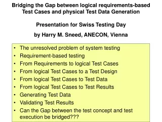 The unresolved problem of system testing Requirement-based testing