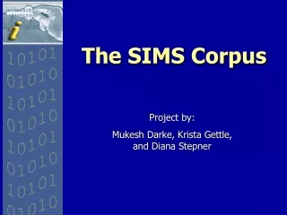 The SIMS Corpus