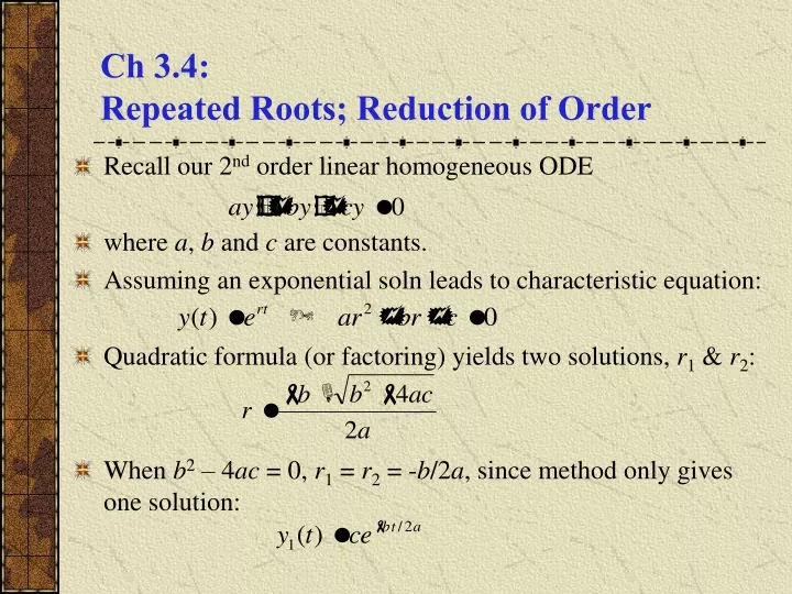 ch 3 4 repeated roots reduction of order