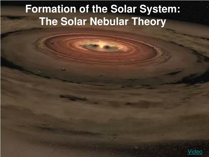formation of the solar system the solar nebular theory