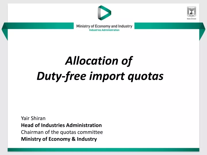 allocation of duty free import quotas