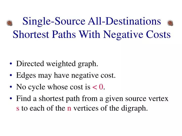 single source all destinations shortest paths with negative costs
