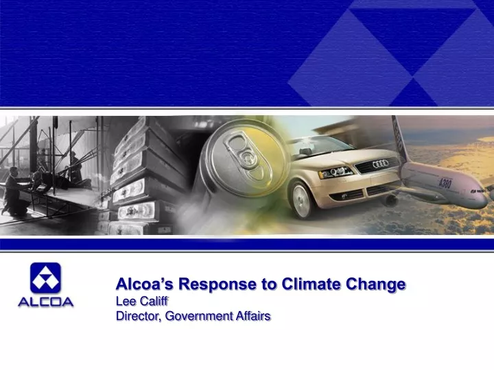 alcoa s response to climate change lee califf