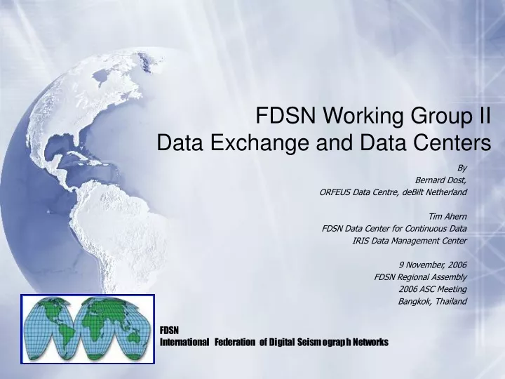 fdsn working group ii data exchange and data centers