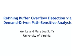 Refining Buffer Overflow Detection via Demand-Driven Path-Sensitive Analysis