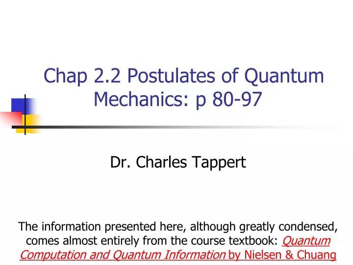 chap 2 2 postulates of quantum mechanics p 80 97