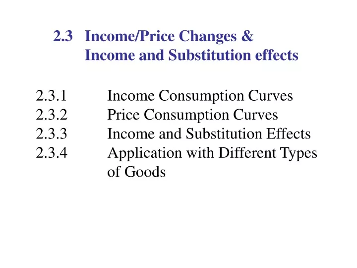 2 3 income price changes income and substitution effects
