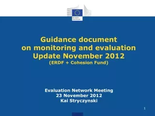 Guidance document  on monitoring and evaluation  Update November 2012 (ERDF + Cohesion Fund)
