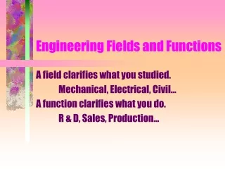 Engineering Fields and Functions